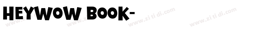 HeyWow Book字体转换
